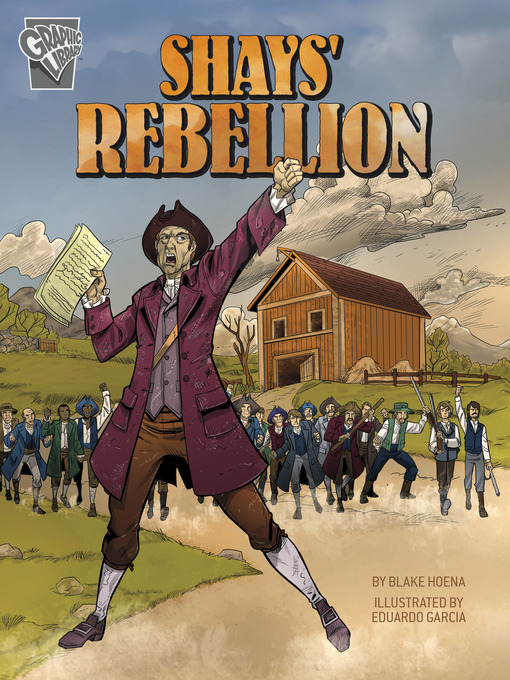 Title details for Shays' Rebellion by Blake Hoena - Wait list